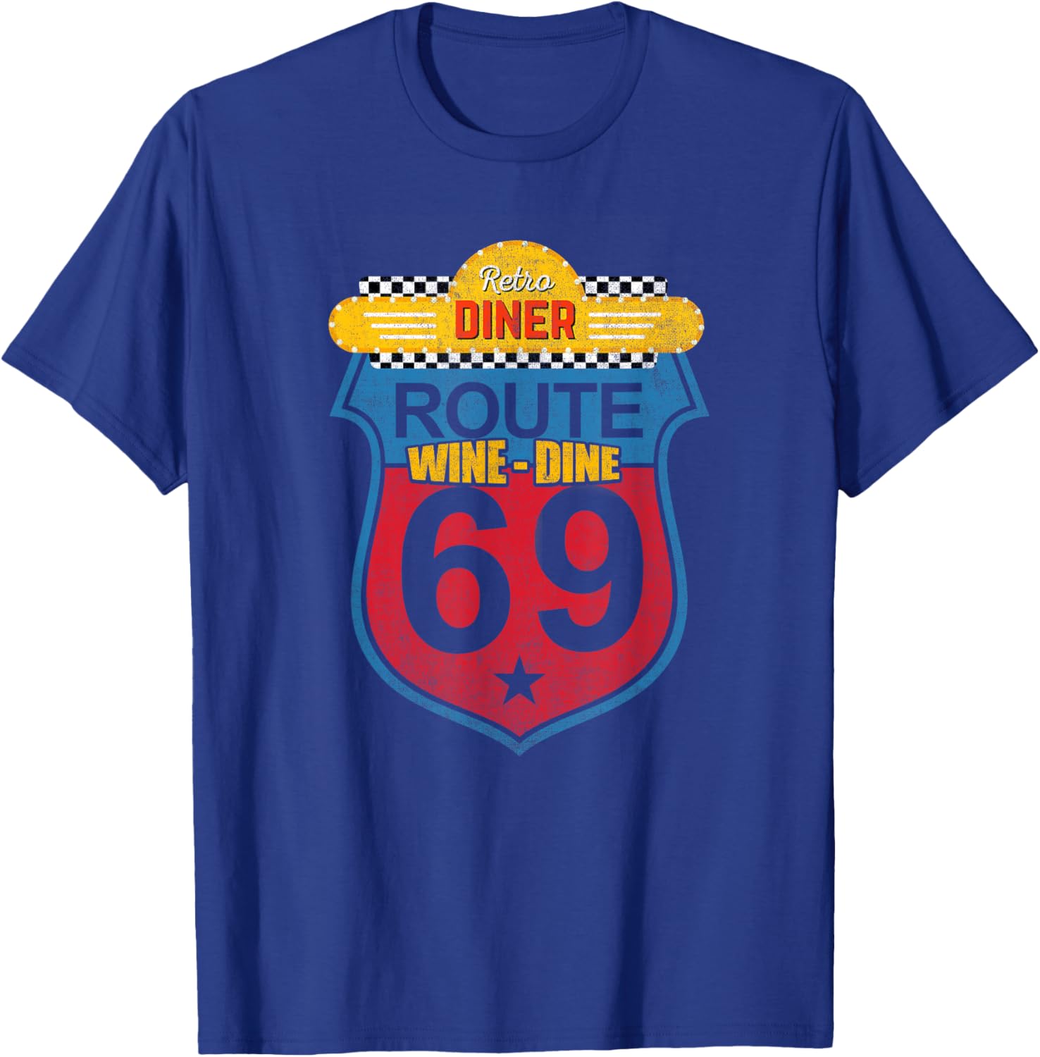 Wine Dine Route 69 Retro Diner T-Shirt - T-Shirt | Royal