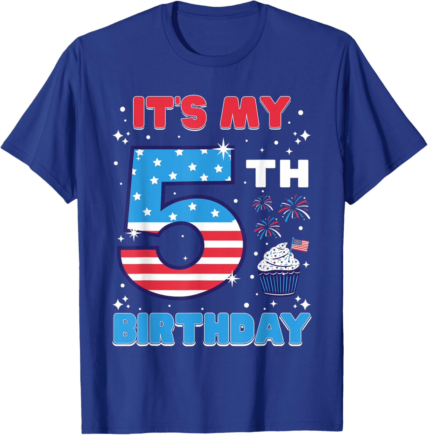 It's My 5th Birthday USA 4th Of July 5 Years Old Girls Boys T-Shirt - T-Shirt | Royal