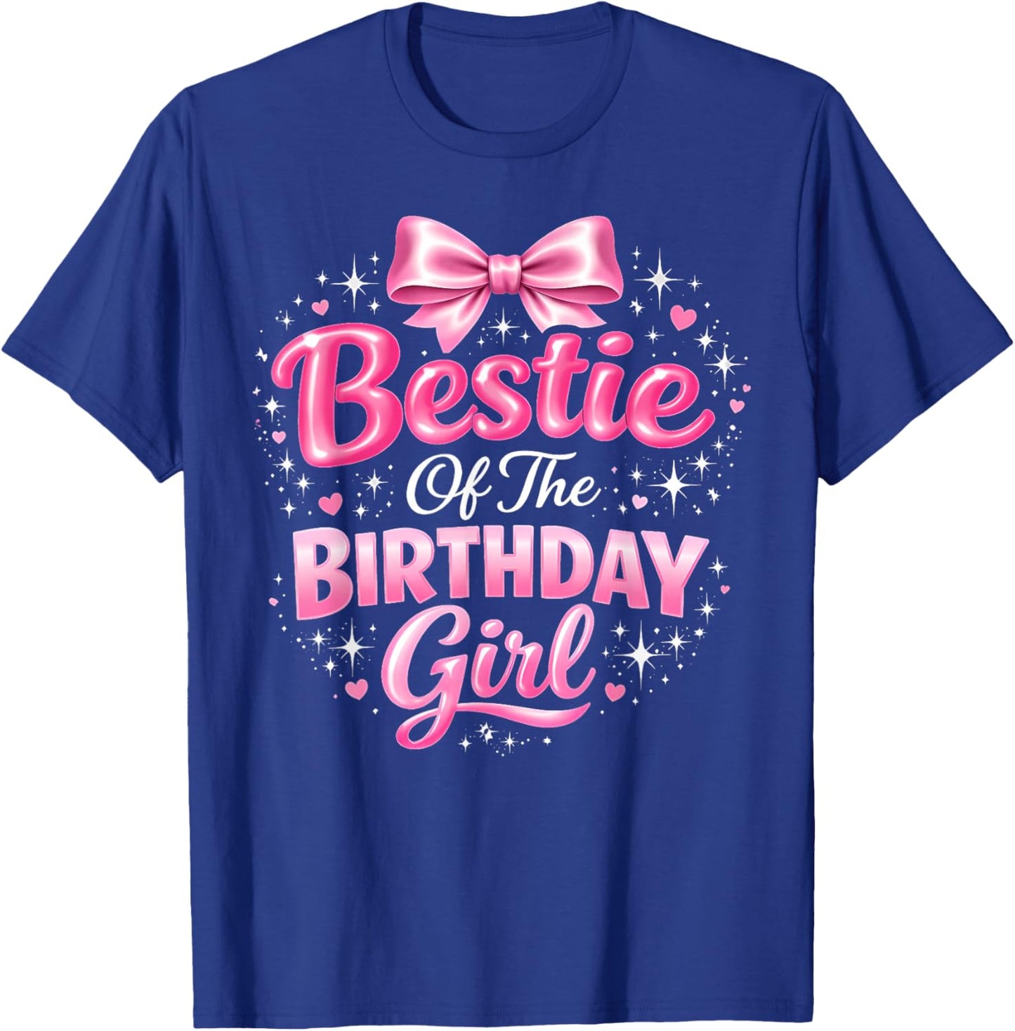 Bestie of The Birthday Girl Cute Pink Bow Birthday Party T-Shirt - T-Shirt | Royal