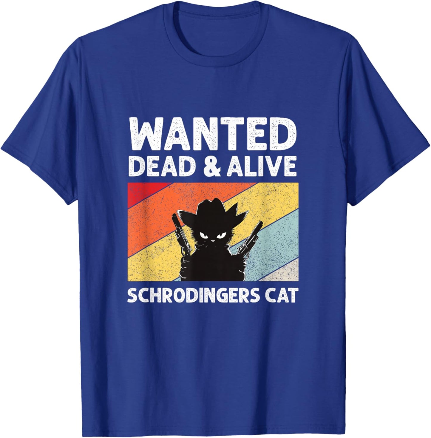 Quantum Mechanic Funny Clothing & Gifts Schrdinger's Cat Paradox T-Shirt - T-Shirt | Royal