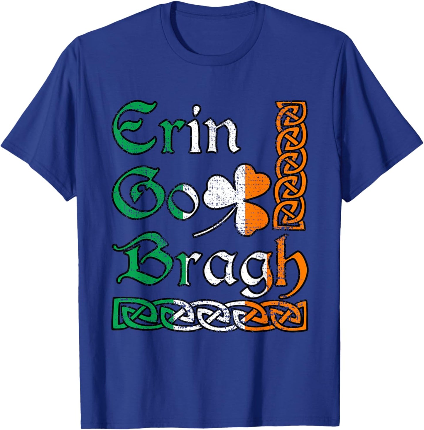 Erin Go Bragh Irish Pride Celtic Shamrock Design T-Shirt - T-Shirt | Royal