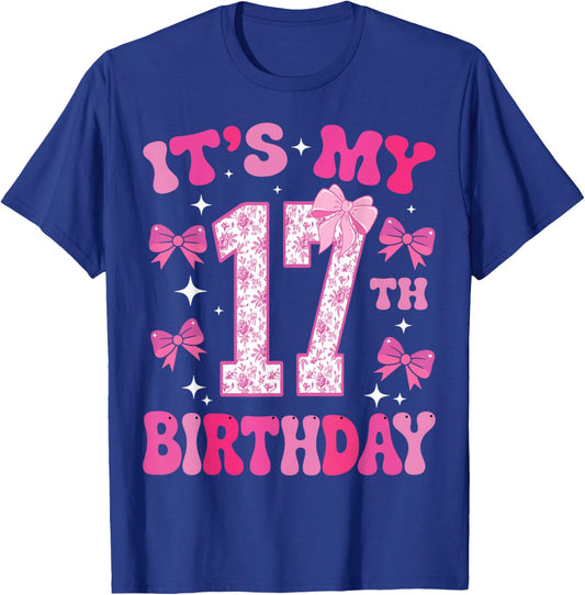 It's My 17th Birthday Girl Pink Coquette Bow 17 Year Old Fun T-Shirt - T-Shirt | Royal