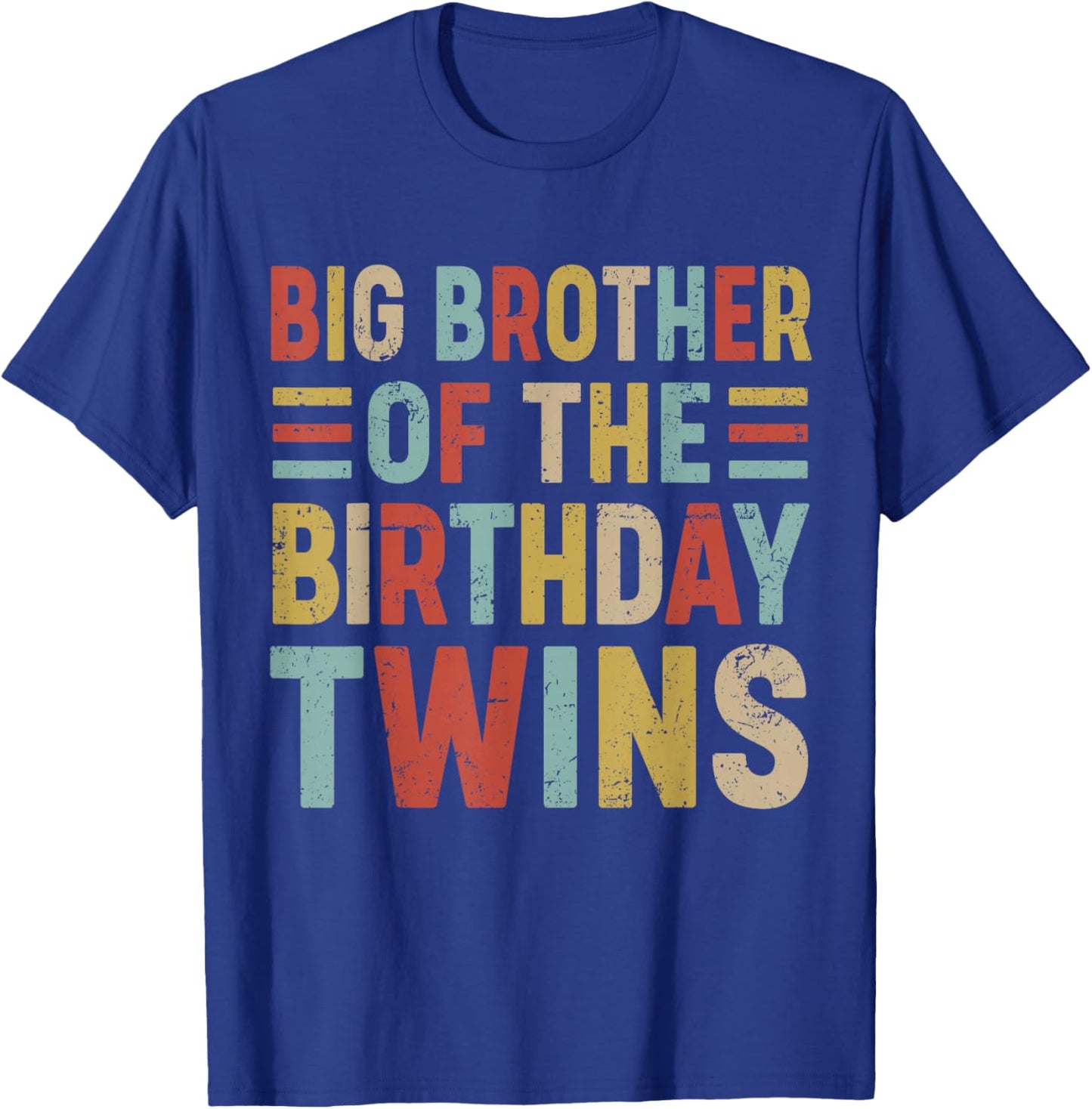 Big Brother of The Birthday Twins Family Matching Bday Party T-Shirt - T-Shirt | Royal