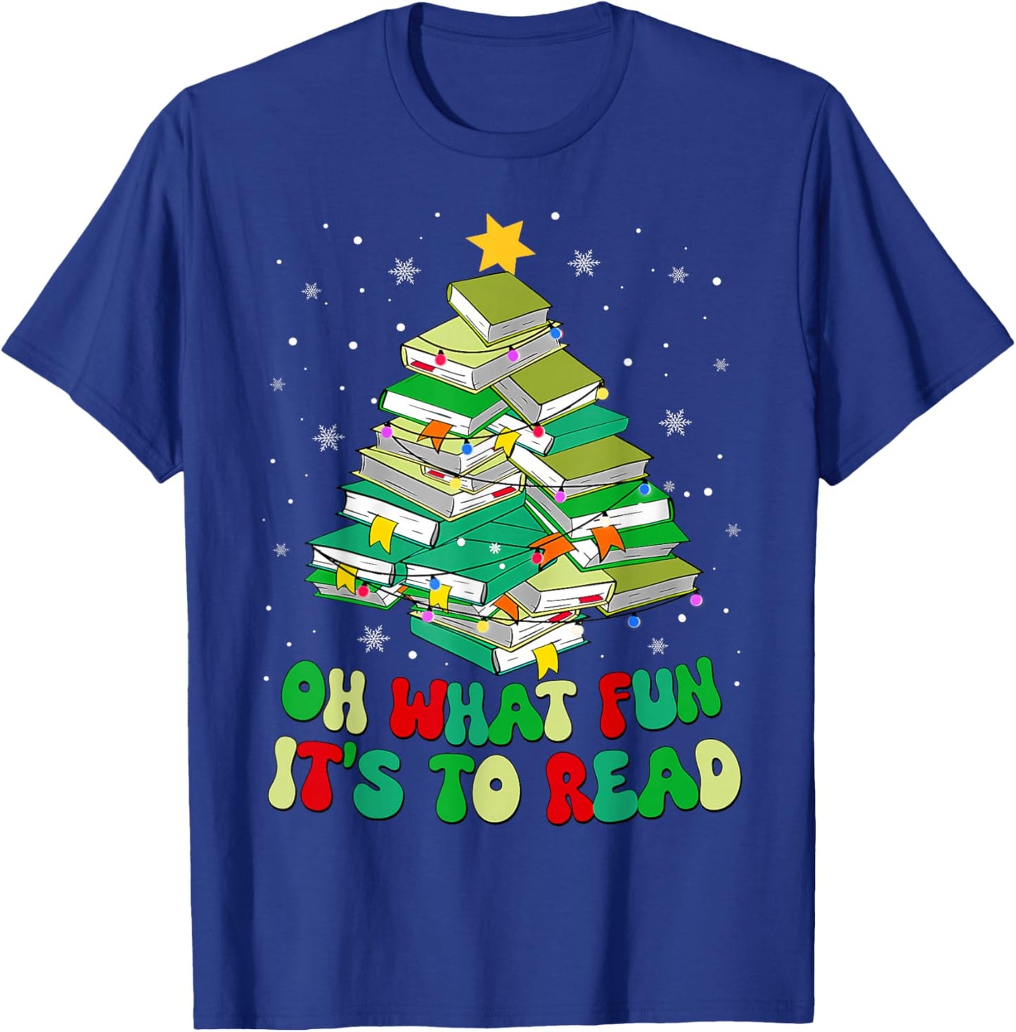 Oh What Fun It Is To Read Christmas Tree Book Teacher Kids T-Shirt - T-Shirt | Royal