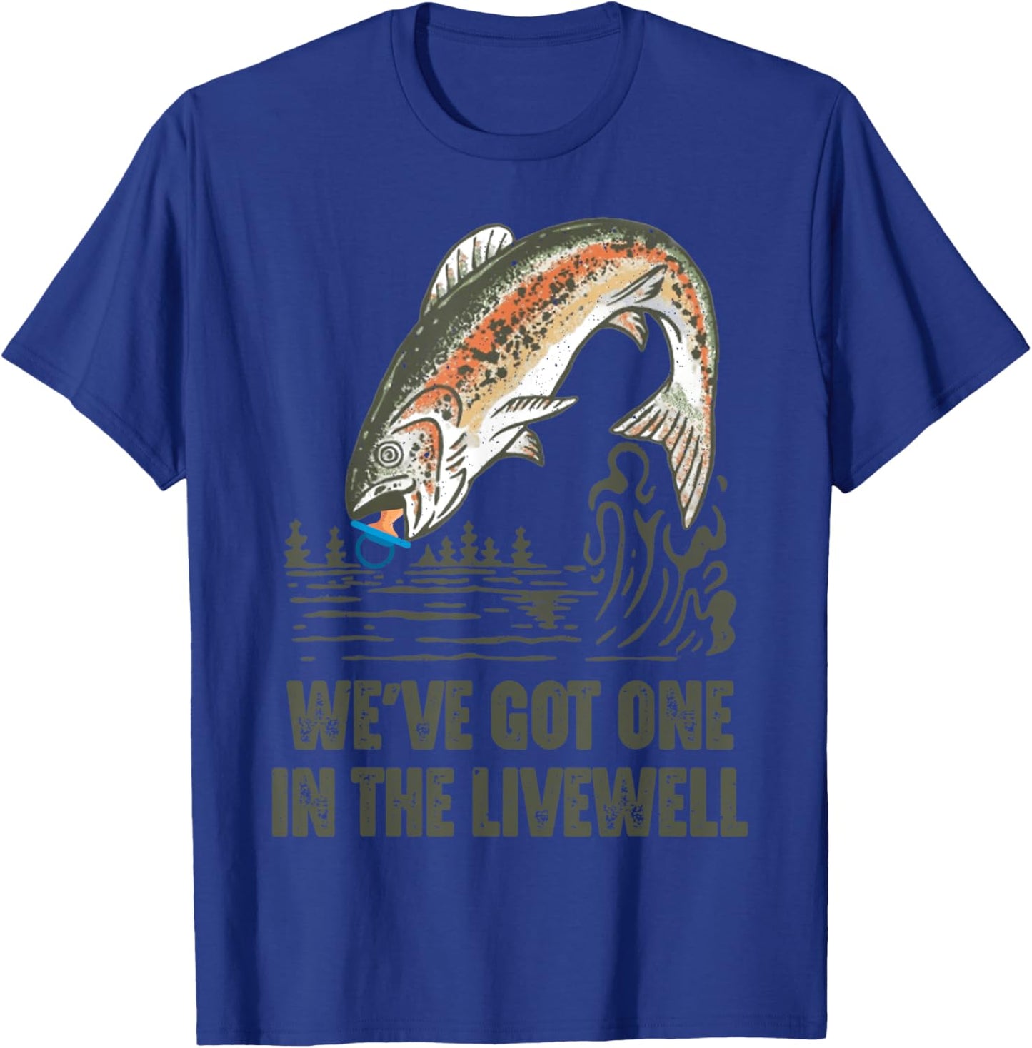 We’ve Got One in the Livewell Fishing-Themed Pregnancy T-Shirt - T-Shirt | Royal