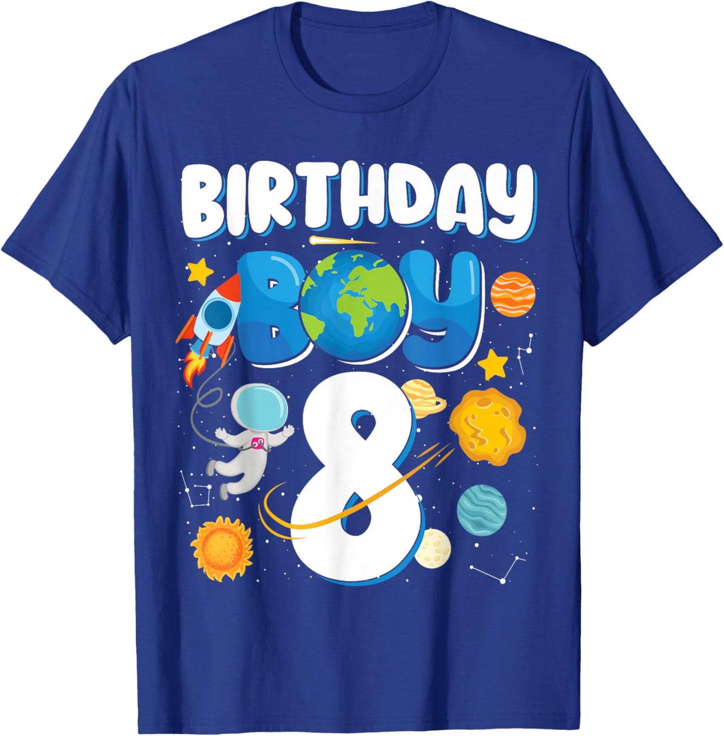Boys 8th Birthday Astronaut Space Planets Four Years Old T-Shirt - T-Shirt | Royal