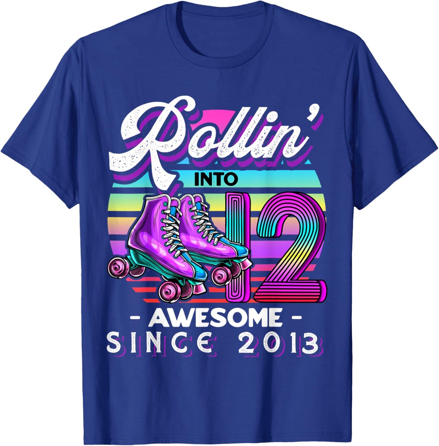 Birthday Roller Skating 12th Girl Rollin into 12 Skate Party T-Shirt - T-Shirt | Royal