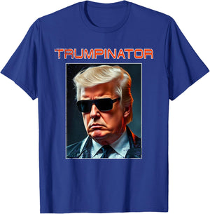 Trump Great Trumpinator President Again Graphic Art Design T-Shirt - T-Shirt | Royal