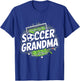 Soccer Grandma Funny Soccer T-Shirt - T-Shirt | Royal