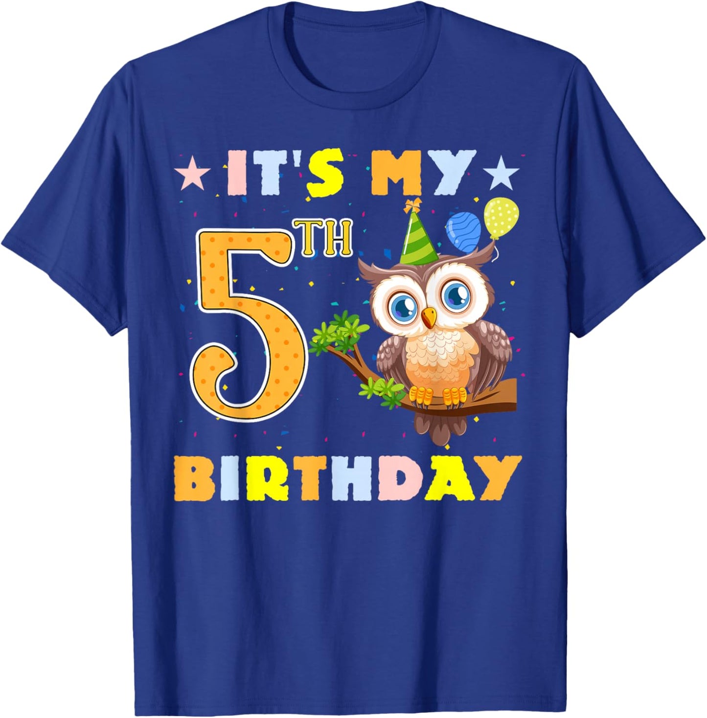 Cute It's My 5th Birthday Owl Birds 5 Years Old T-Shirt - T-Shirt | Royal