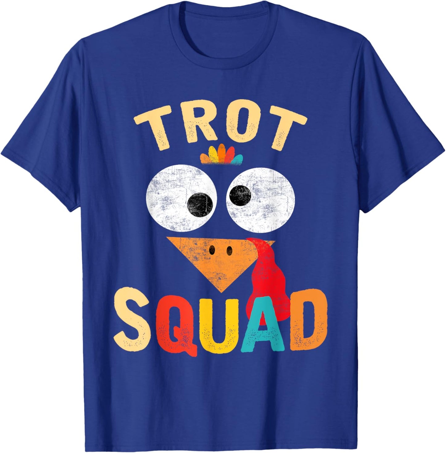 Thanksgiving Turkey Trot Squad 2025 Trot Race Women Men Kids T-Shirt - T-Shirt | Royal