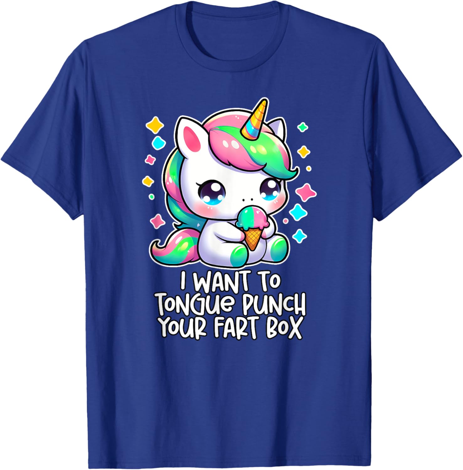I WANT TO TONGUE PUNCH YOUR FART BOX Funny Inappropriate Gag T-Shirt - T-Shirt | Royal
