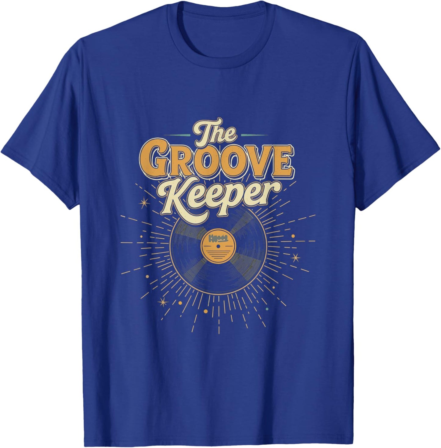The Groove Keeper Vinyl Record Collector Music Lover T-Shirt - T-Shirt | Royal