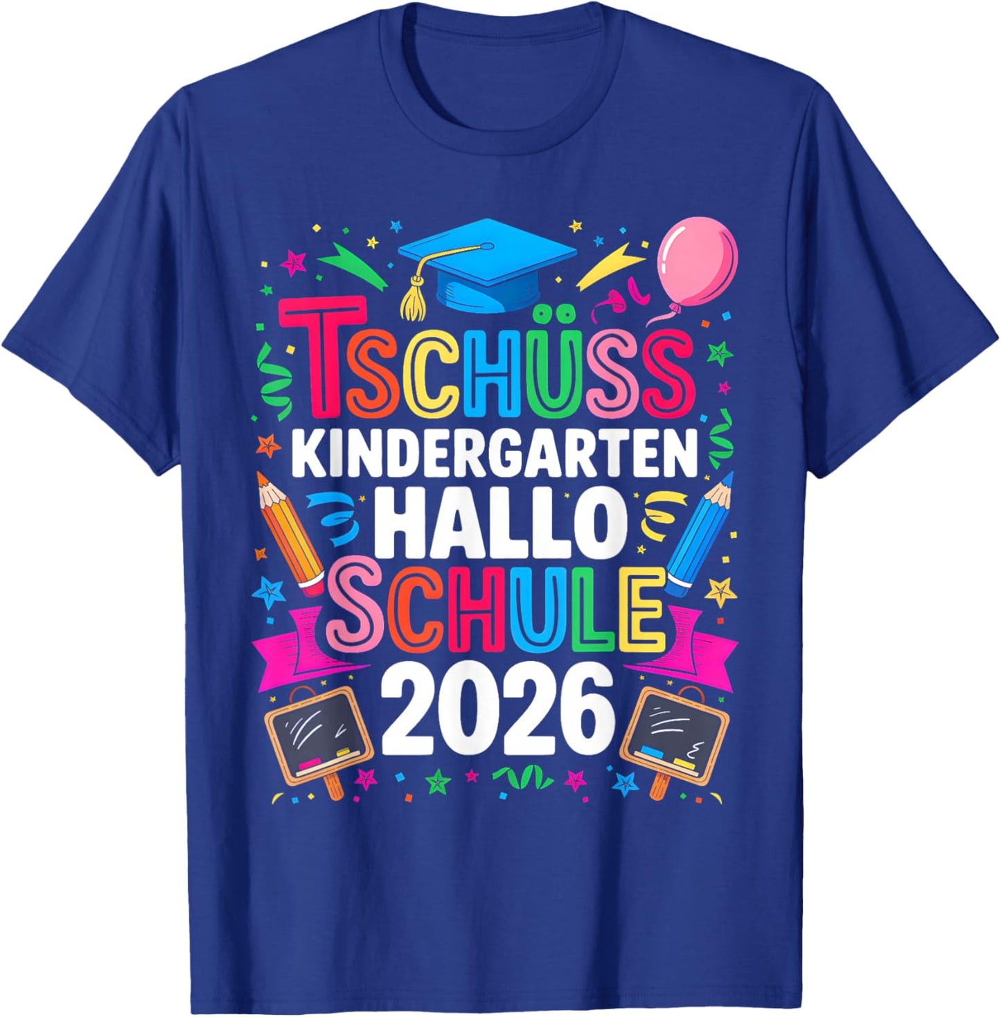 Tschüss Kindergarten Hallo Schule 2026 Schulkind 2026 Kinder T-Shirt - T-Shirt | Royal