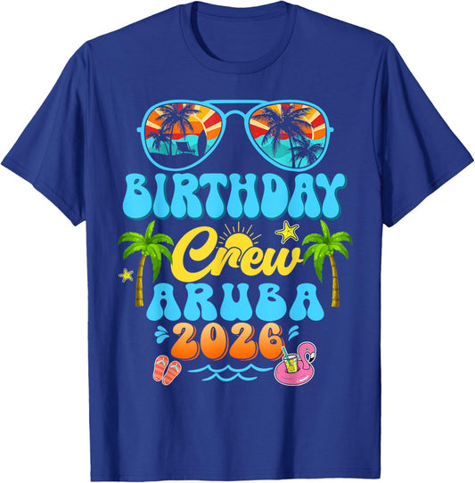 Aruba Birthday Crew Vacation Cruise 2026 Summer Group Trip T-Shirt - T-Shirt | Royal