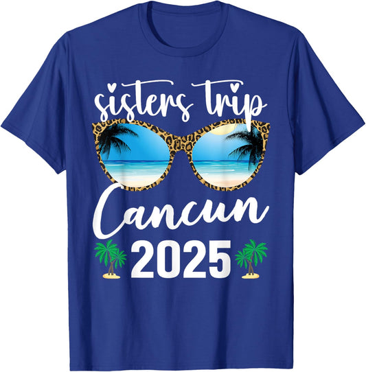 Sisters Trip Cancun Mexico 2025 Leopard Sunglasses Vacation T-Shirt - T-Shirt | Royal