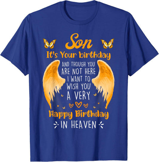 A Heavenly Birthday for My Angel Son, Always Remember T-Shirt - T-Shirt | Royal