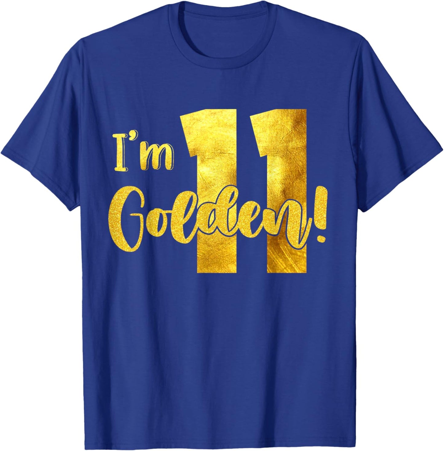 I'm 11th Golden Birthday 11 Year Old Bday Kids Groovy T-Shirt - T-Shirt | Royal