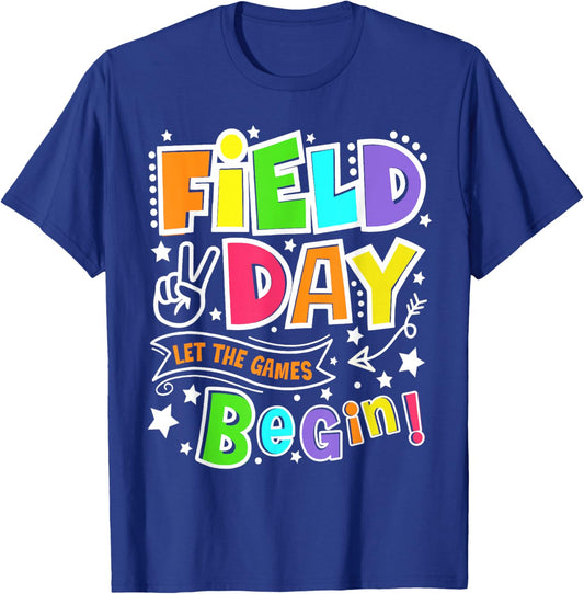 Happy Field Day Let The Games Begin Field Trip Fun Day Funny T-Shirt - T-Shirt | Royal