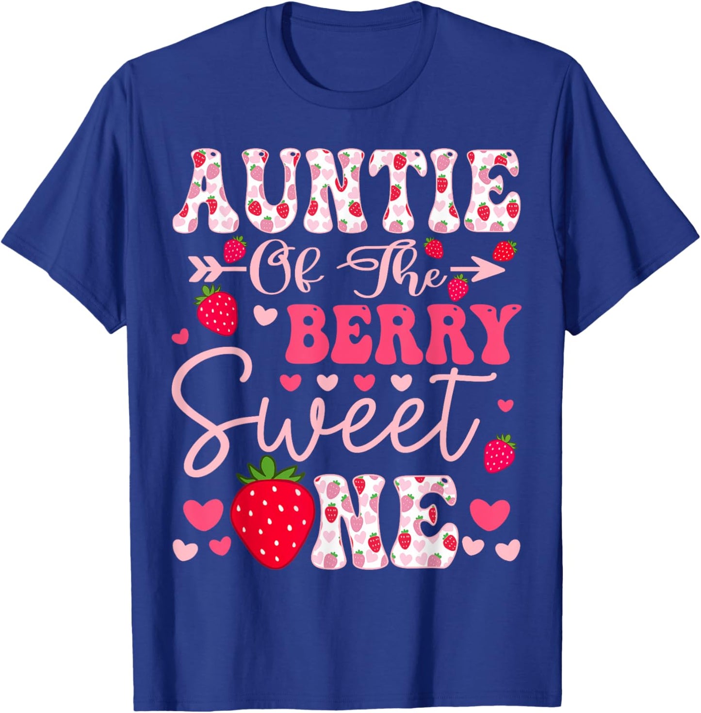 Auntie Of The Berry Sweet One Strawberry 1St Birthday T-Shirt - T-Shirt | Royal
