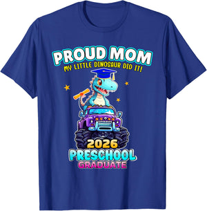 Proud Mom 2026 Preschool Graduate Dino Monster Truck T-Shirt - T-Shirt | Royal