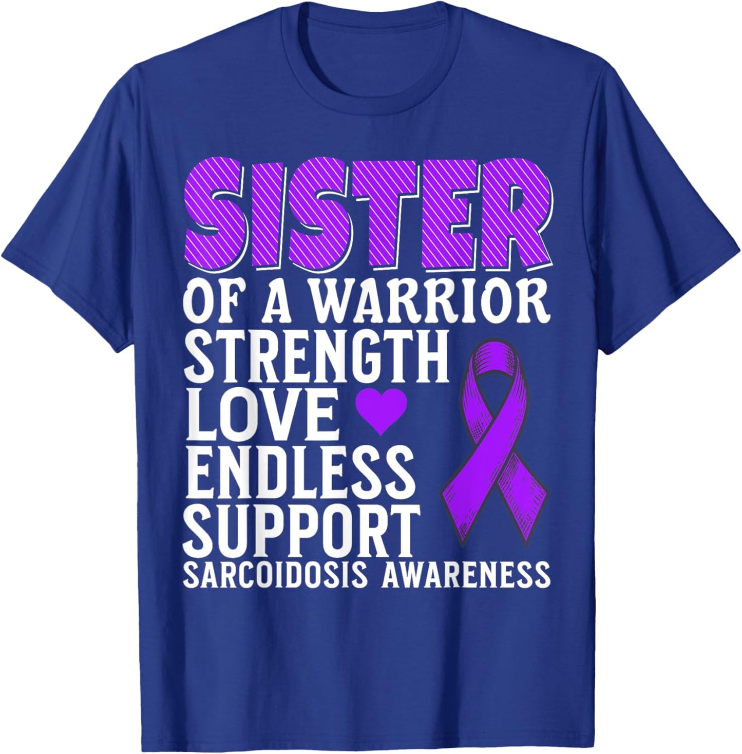 Sarcoidosis Awareness Item Gifts Sarcoidosis Family Matching T-Shirt - T-Shirt | Royal