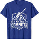 Funny Car Mechanic Computer Graphic Retro Slogan T-Shirt - T-Shirt | Royal