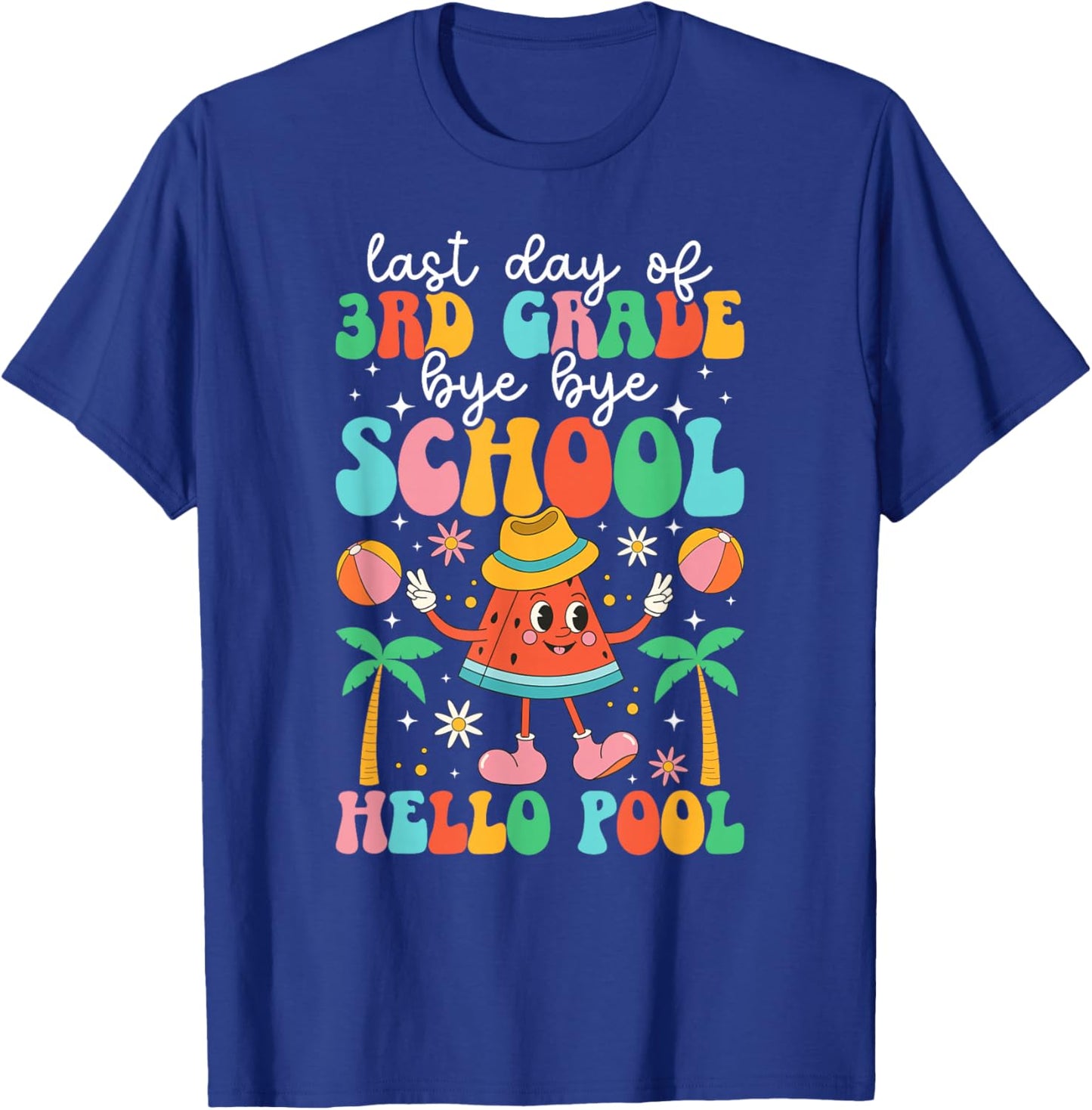 Last Day of 3rd Grade Groovy Third Grade Last Day of School T-Shirt - T-Shirt | Royal