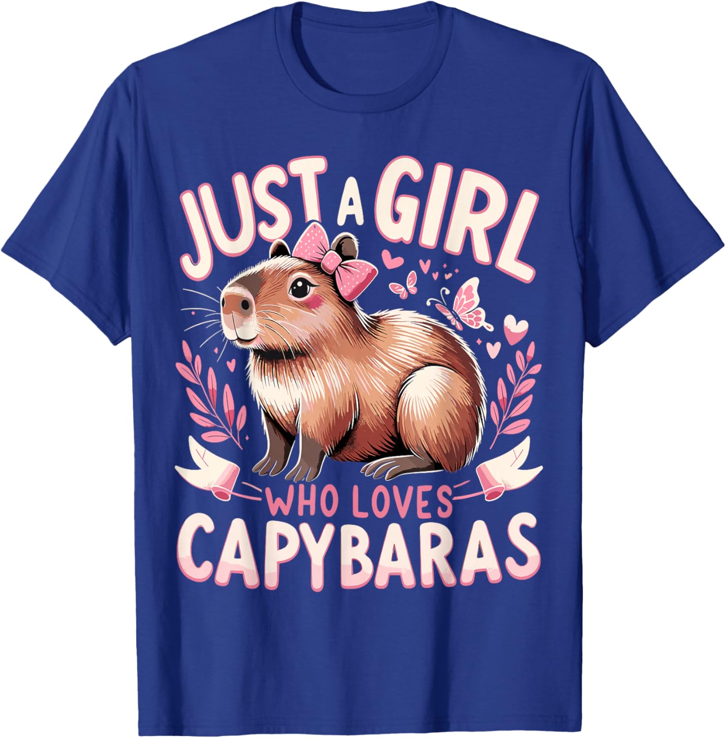 Capybara Just a Girl who Loves Capybaras T-Shirt - T-Shirt | Royal