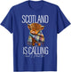 Scotland Is Calling And I Must Go Highland Cow Funny Saying T-Shirt - T-Shirt | Royal