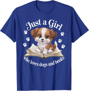 Just a Girl Who Loves Dogs and Books Cute Dog T-Shirt - T-Shirt | Royal