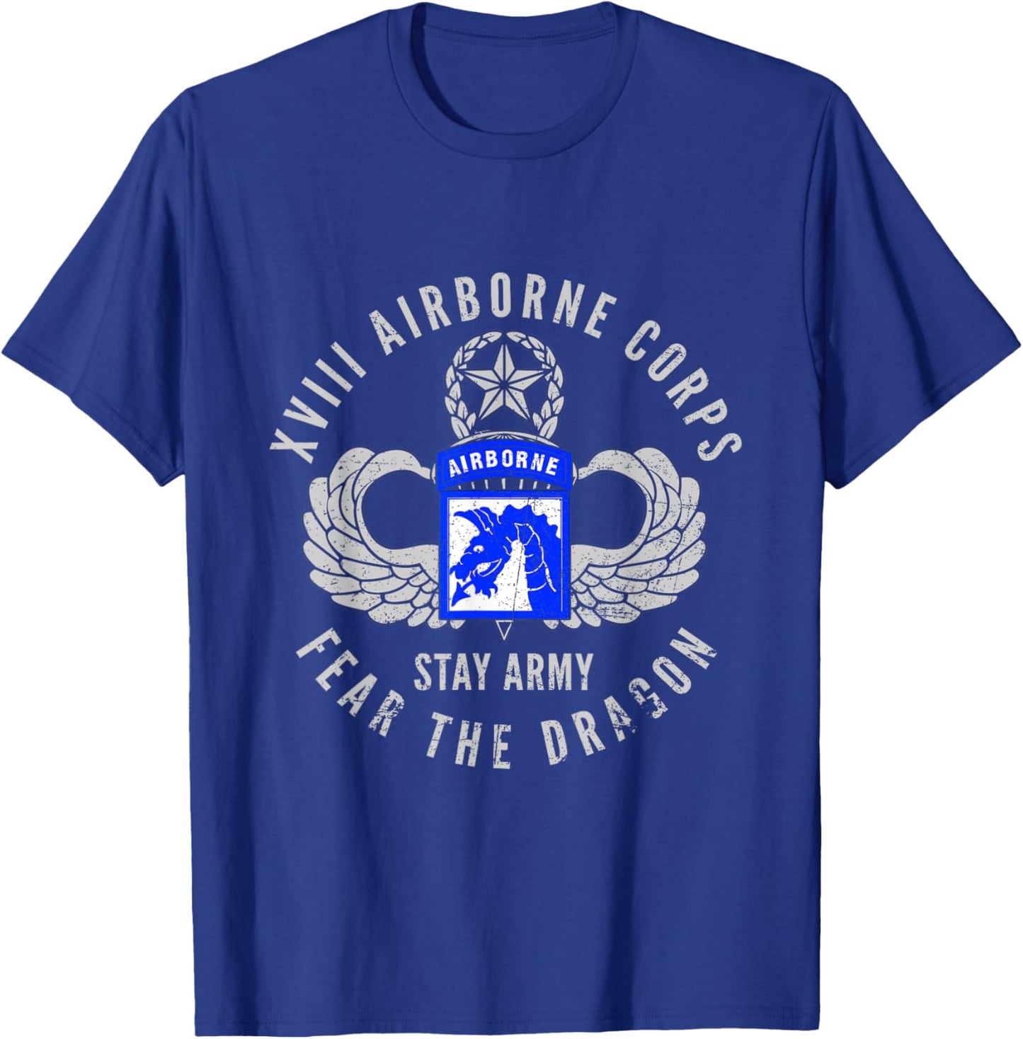 Proud 18th XVIII Airborne Corps US Veteran Fear The Dragon T-Shirt - T-Shirt | Royal