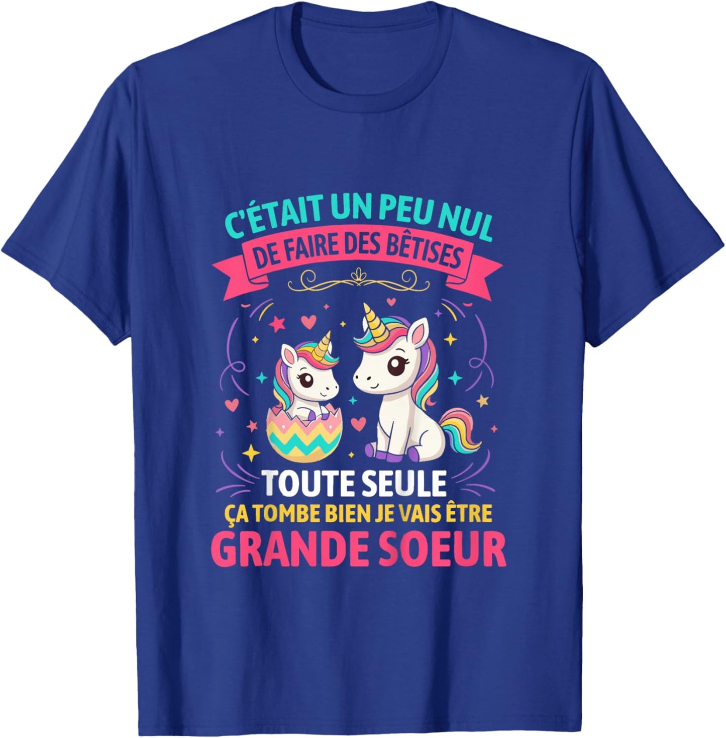 Enfant Annonce Grossesse Grande Soeur Bêtises Future Grande Sœur T-Shirt - T-Shirt | Royal