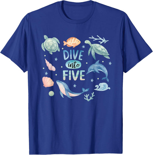 Dive Into Five 5th Birthday Boy Girl 5 Year Ocean Animals T-Shirt - T-Shirt | Royal