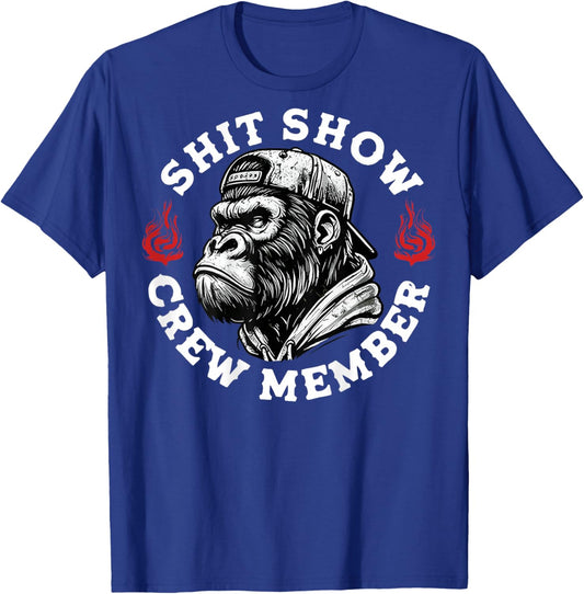 Shit Show Crew Member Monkey Vintage (On Back) T-Shirt - T-Shirt | Royal