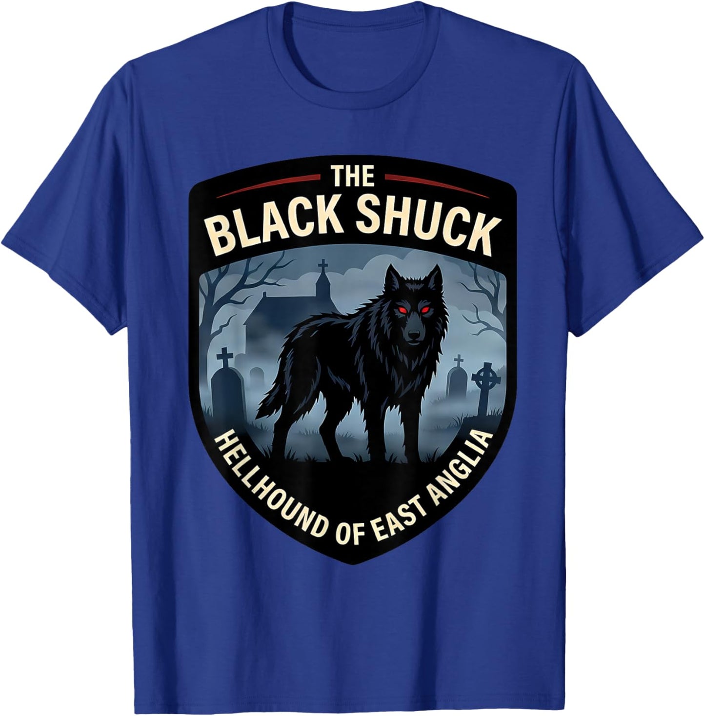 Black Shuck Hellhound East Anglia Mythical Beast T-Shirt - T-Shirt | Royal