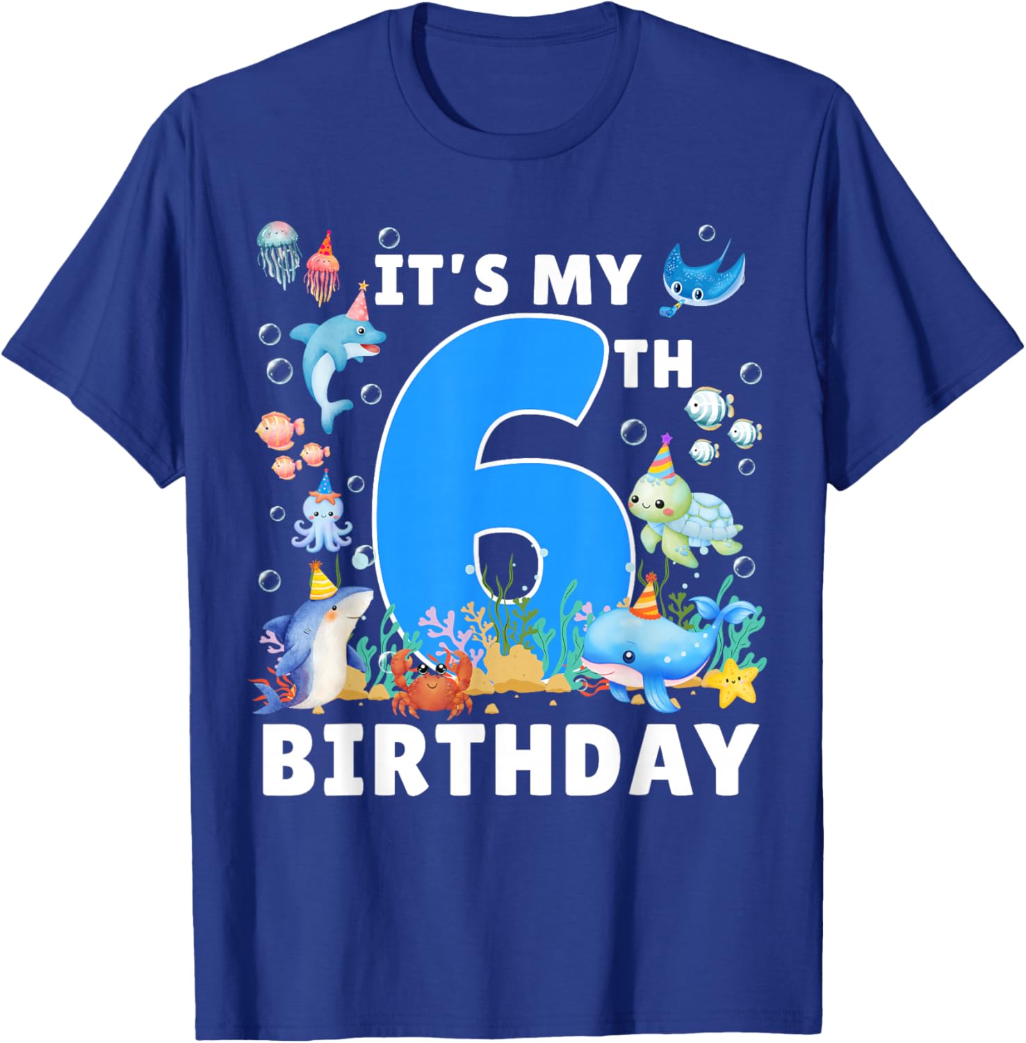 6th Birthday Under The Sea 6 Years Old Ocean Party Theme T-Shirt - T-Shirt | Royal