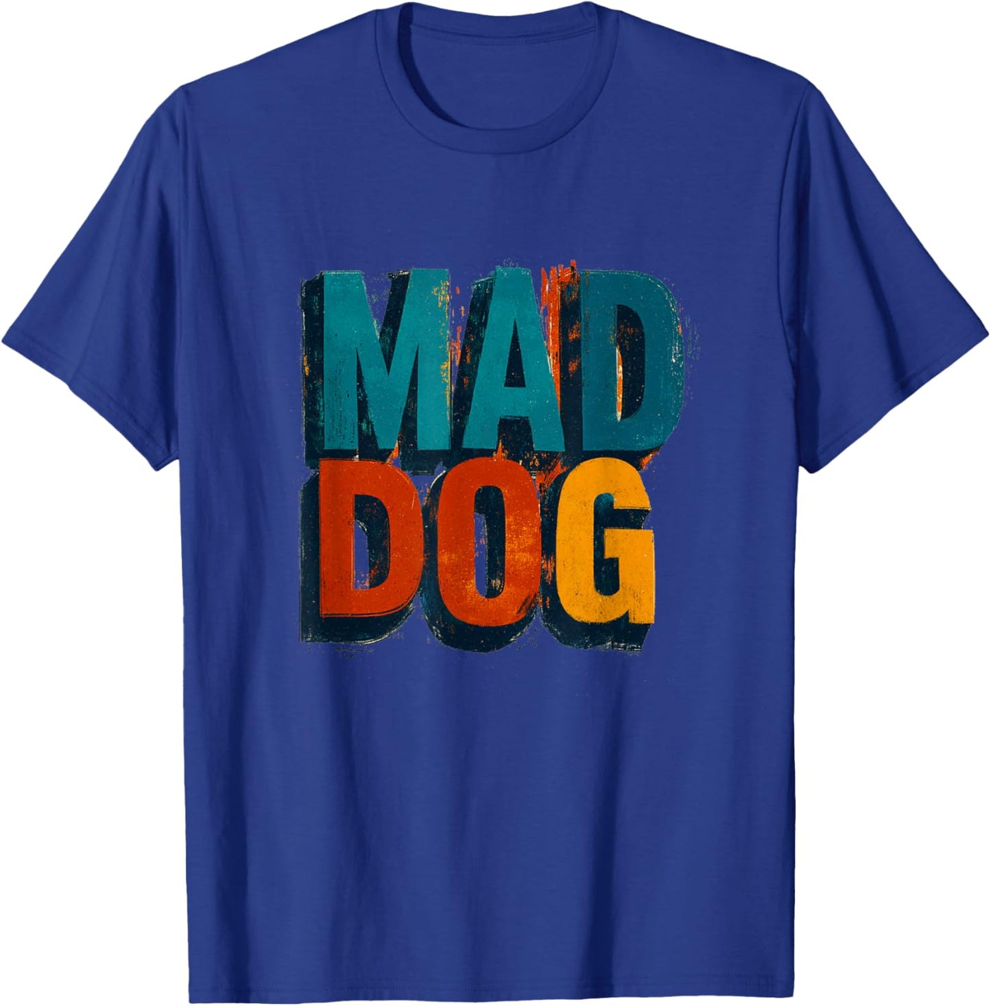 Playful Mad Dog Statement for Adults and Kids T-Shirt - T-Shirt | Royal