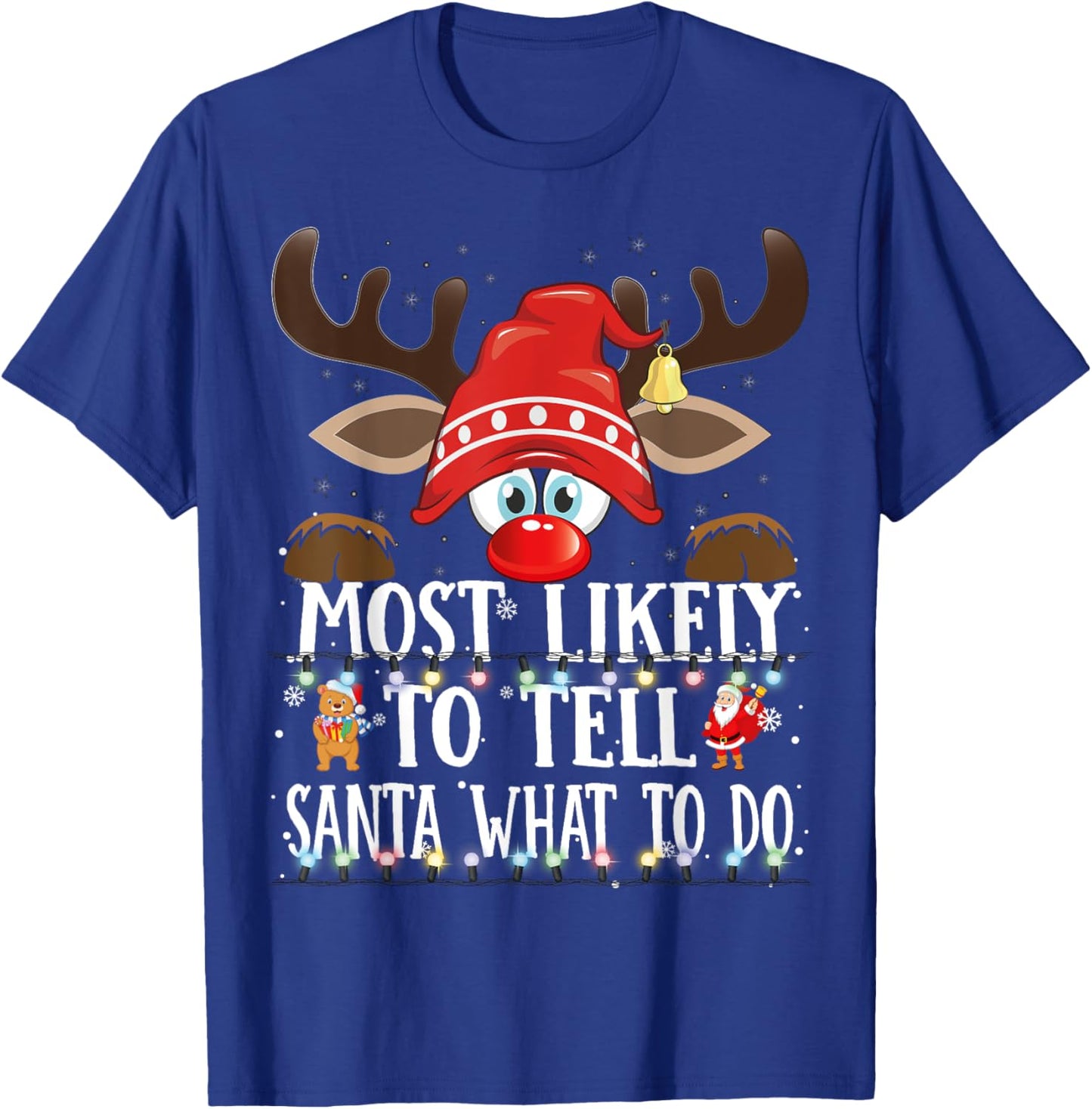 Christmas Matching Most Likely to Tell Santa What to Do PJS T-Shirt - T-Shirt | Royal