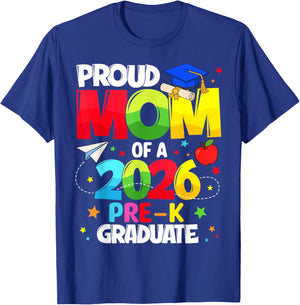 Proud Mom Class of 2026 Pre-K Graduate Graduation Family T-Shirt - T-Shirt | Royal