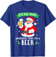 It's The Most Wonderful Time For A Beer Shirt Christmas Beer T-Shirt - T-Shirt | Royal