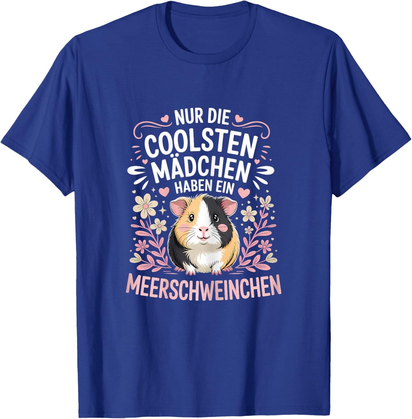 Coolsten Mädchen Haben Meerschweinchen T-Shirt - T-Shirt | Royal