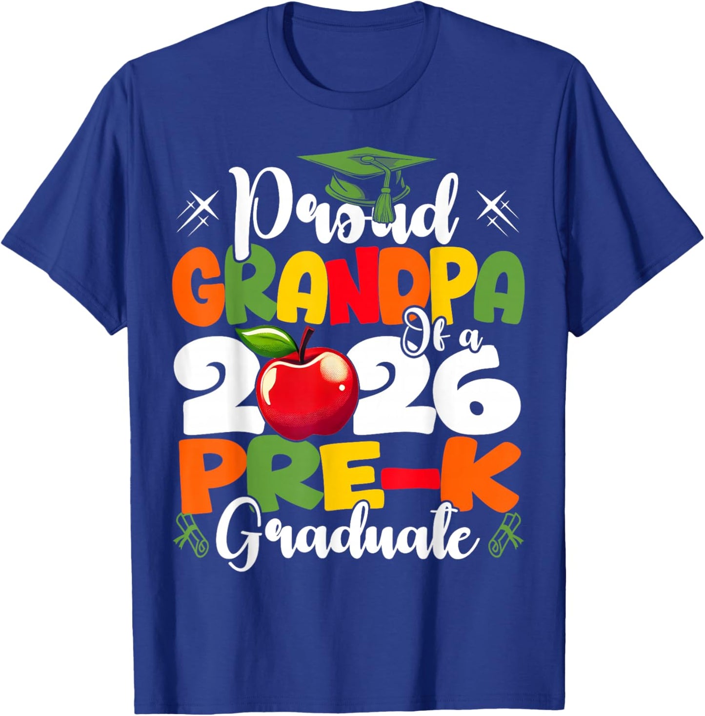 Proud Grandpa of 2026 Pre-K Graduate Fathers Day Graduation T-Shirt - T-Shirt | Royal