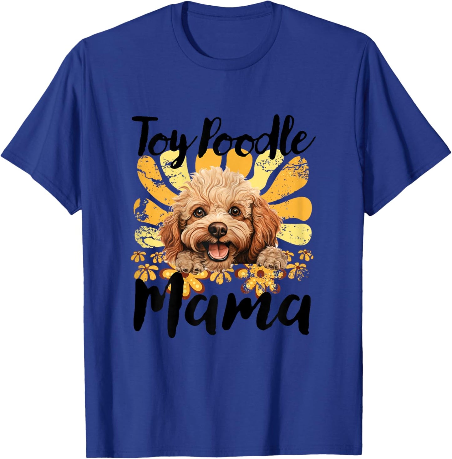 Toy Poodle Mama Mom Toy Poodle T-Shirt - T-Shirt | Royal