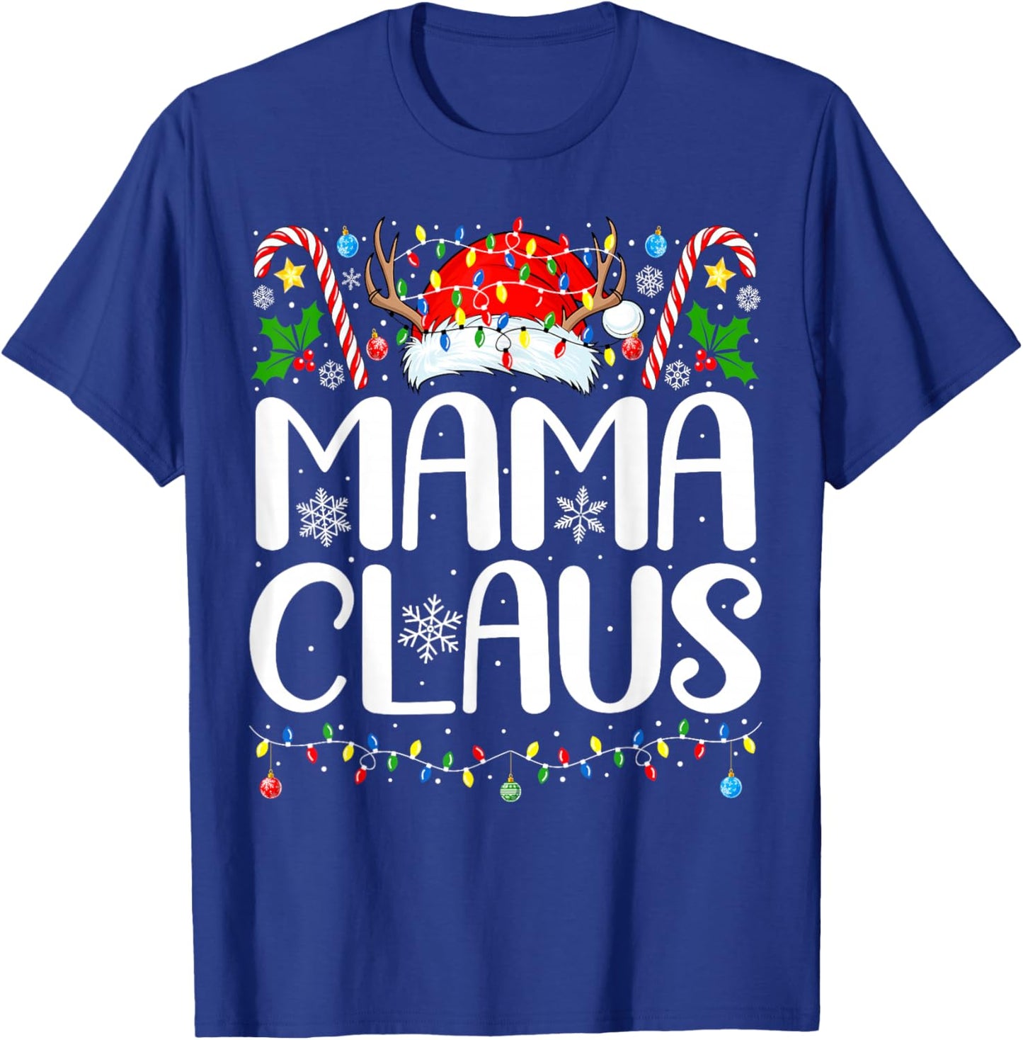 Mama Claus Christmas Santa Xmas Matching Family Christmas T-Shirt - T-Shirt | Royal