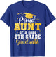 Proud Aunt of A Class 2026 8th Grade Graduate Graduation T-Shirt - T-Shirt | Royal