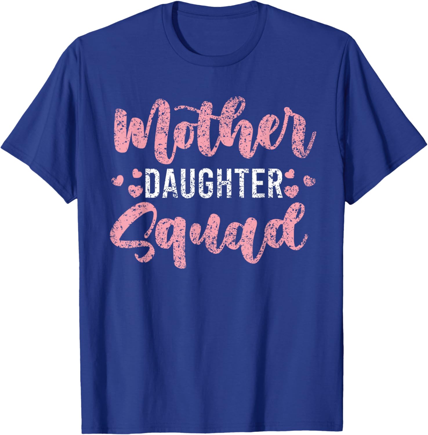 Mother Daughter Squad Mom Matching Mother Daughter Mommy T-Shirt - T-Shirt | Royal