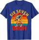 Six Seven Bruh 67 Meme 6 7 Funny Pizza Sunglasses Dabbing T-Shirt - T-Shirt | Royal