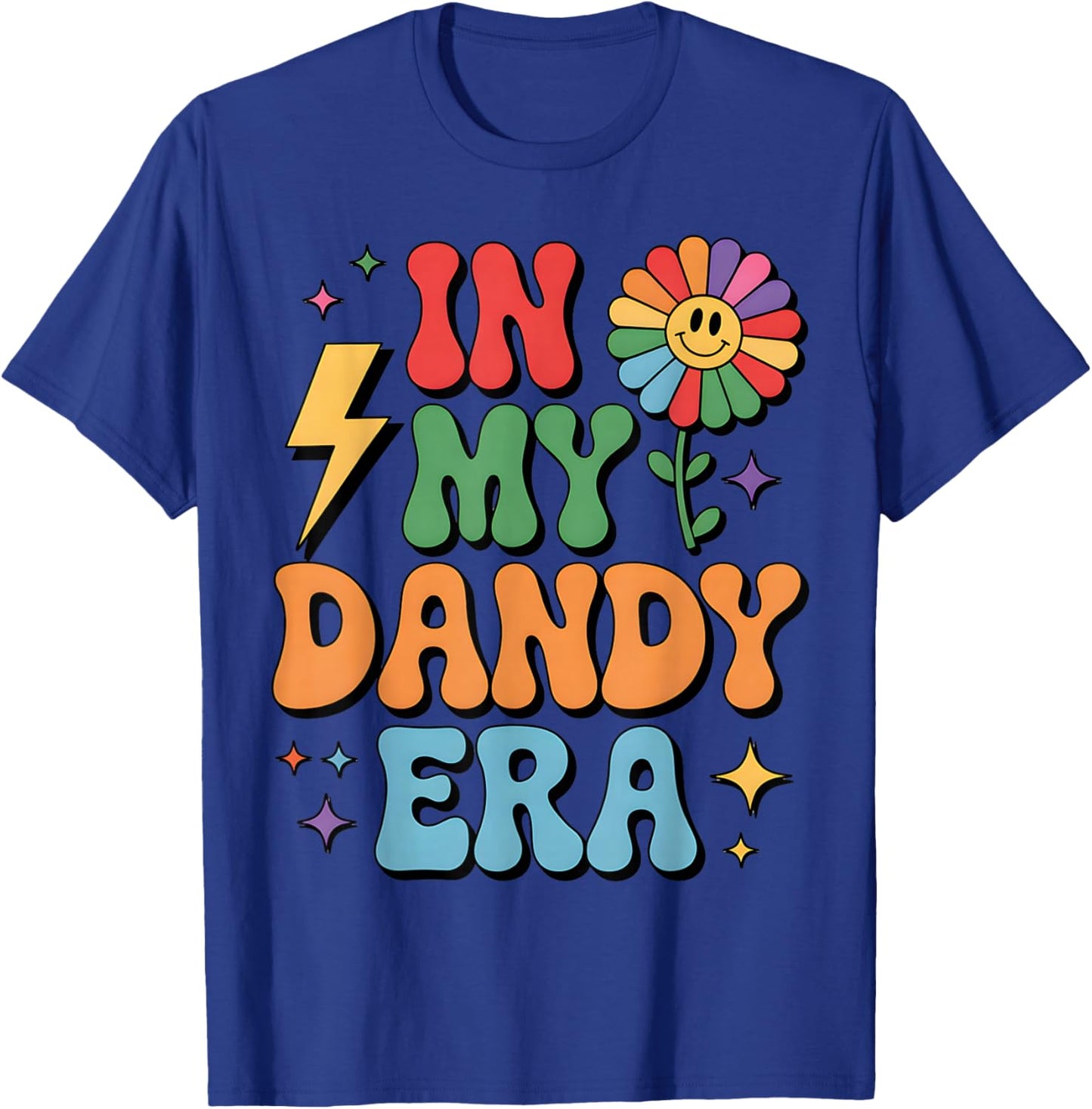 in My Dandy Era Funny Dandy’s Vibes Color Women T-Shirt - T-Shirt | Royal