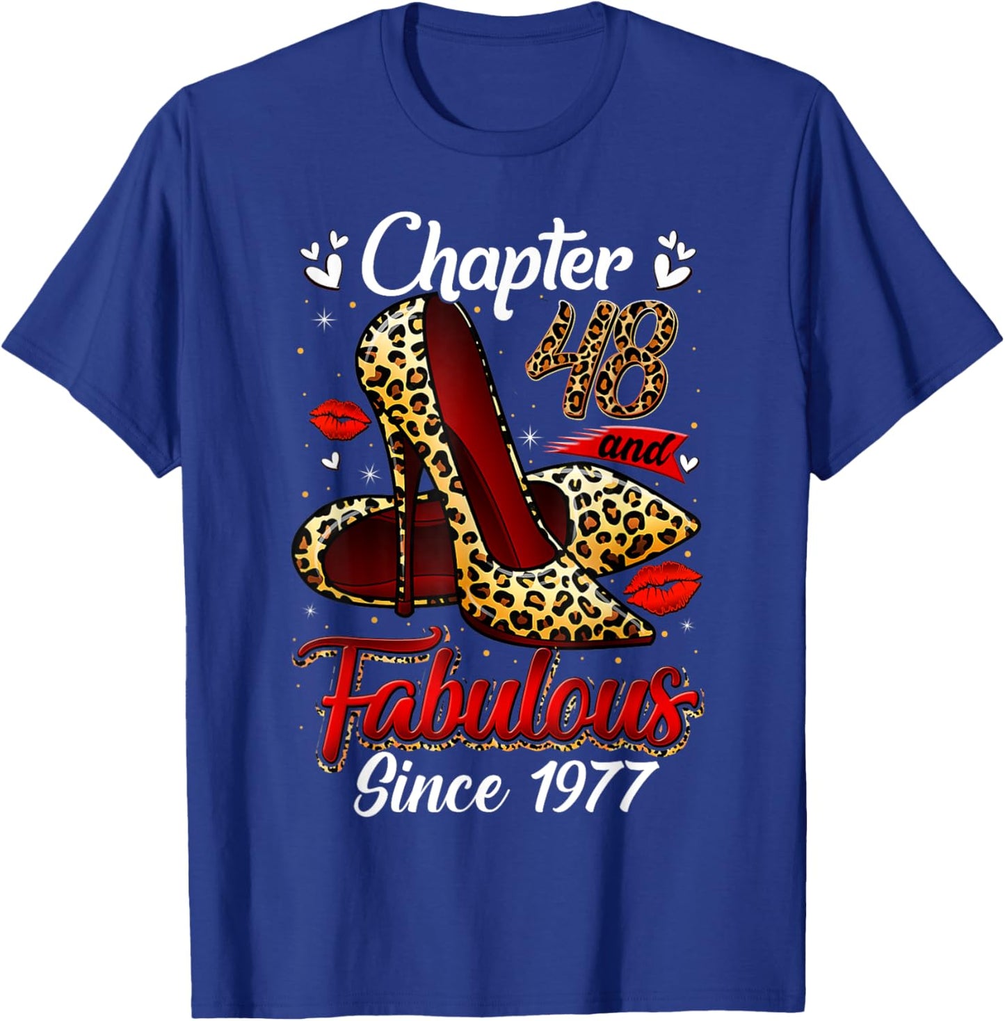 Chapter 48 Fabulous Since 1977 48th Leopard Birthday Queen T-Shirt - T-Shirt | Royal